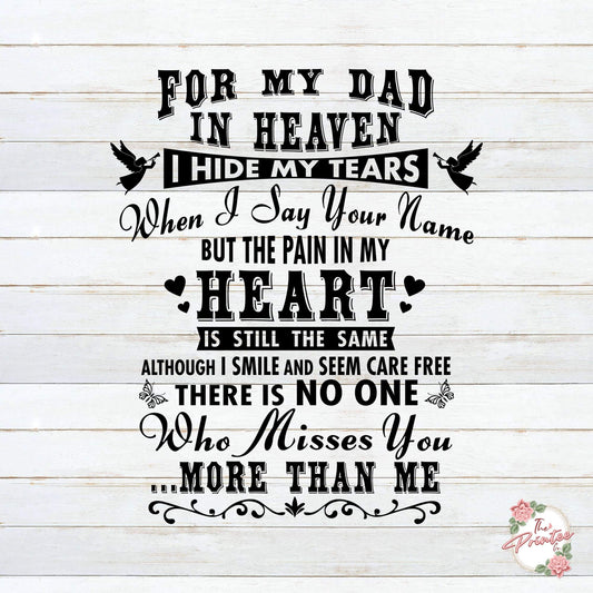 Dad in Heaven I Hide My Tears SVG Digital Download