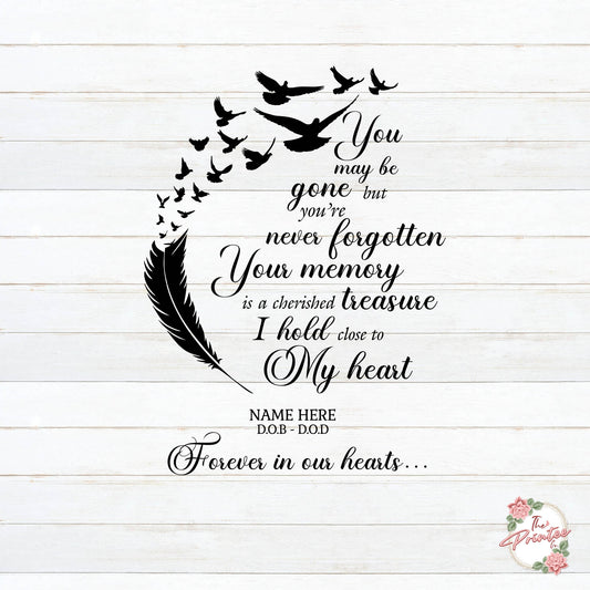 You May be Gone, Forever in My Heart SVG Digital Download