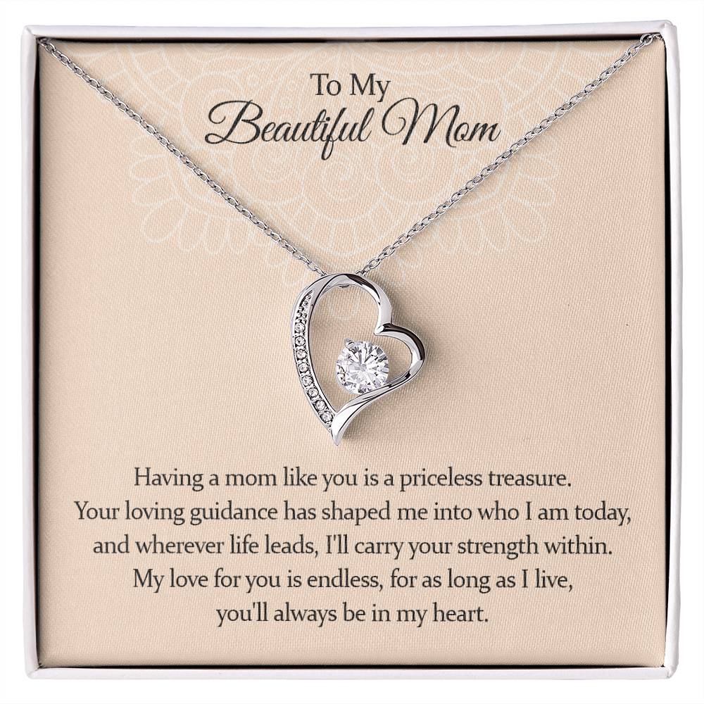 "A Gift to Mom" Forever Love Necklace - Mom like you is a Priceless Treasure