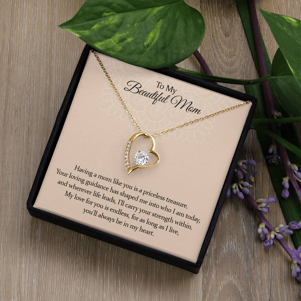 "A Gift to Mom" Forever Love Necklace - Mom like you is a Priceless Treasure