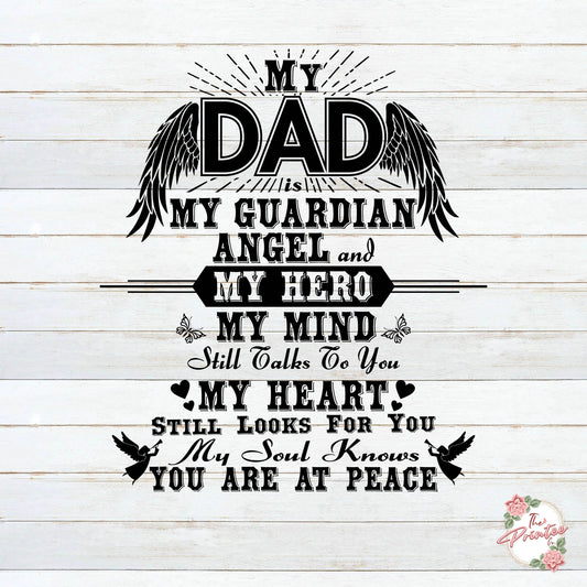 My Dad is My Guardian Angel SVG Digital Download