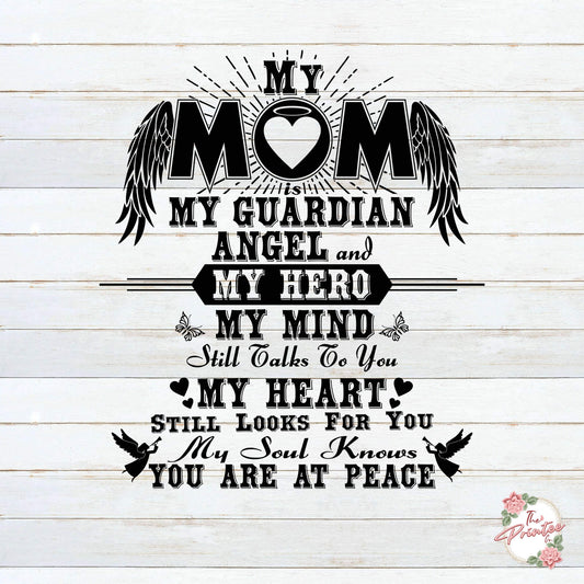 My Mom My Guardian Angel SVG Digital Download
