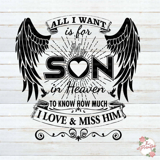 Son in Heaven I Love & Miss Him SVG Digital Download